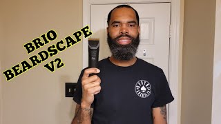 Brio Beardscape V2 Review [upl. by Malamut256]