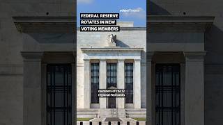 Federal Reserve rotates in new voting members 📝 shorts [upl. by Billie]