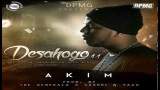 Akim  Desahogo 11 [upl. by Gisella]