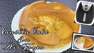 HOW TO MAKE VANILLA CAKE IN AIR FRYER  vanillacakeairfryercake easycookingeasyrecipe easycake [upl. by Latin]