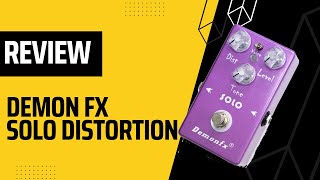 Solo Distortion  DemonFX  Suhr Riot Clon Review No Talking [upl. by Orelia]