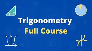 Trigonometry full course for Beginners [upl. by Pelagias]