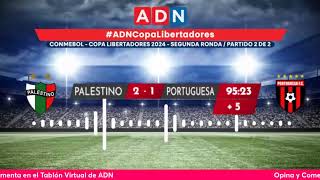 Palestino vs Portuguesa  Copa Libertadores Fase 2  Partido 2 de 2 [upl. by Spencer]