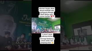 Momen langka Abah Abuya Muhtadi Pandeglang satu panggung sama Abah Abuya syari Ciomas banten [upl. by Sherard798]