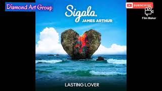 Sigala ampJames Arthur Lasting lover traduction française paroles lyrics [upl. by Anikahs]