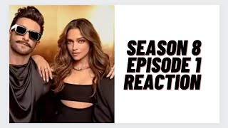 Koffee With Karan Season 8 Episode 1 ReactionDeepika ki characterless [upl. by Gretel]