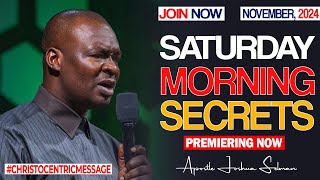 SATURDAY MORNING SECRETS 2ND NOVEMBER 2024  Apostle Joshua Selman Commanding Your Morning [upl. by Lebyram691]