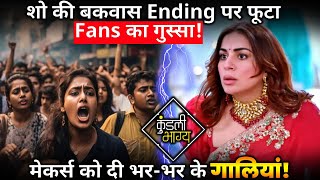 Kundali Bhagya Fans got disappointed with unresolved plot Badly bashed makers [upl. by Aneej722]