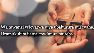 Murumve twana twanjye nabaraze urukundo lyricsparoles  Cyprien Rugamba [upl. by Scharf871]