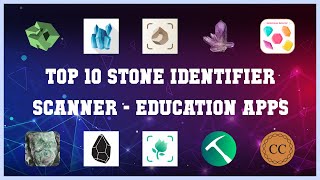 Top 10 Stone Identifier Scanner Android Apps [upl. by Assilat]