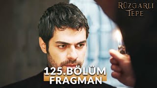 Rüzgarlı Tepe Winds of love 125 Bölüm Fragman  Sen Artık Bir Ölüsün Halil Fırat Colina Ventosa [upl. by Niotna]