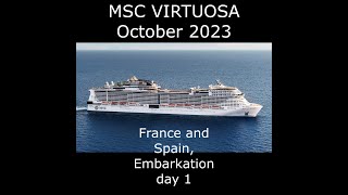 MSC Cruises VIRTUOSA  France and Spain Oct 2023 [upl. by Keeton]