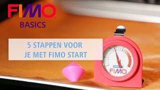 5 stappen voor je met FIMO aan de slag gaat  FIMO BASIS Tutorial nederlands [upl. by Atokad522]