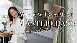 WINDOW TREATMENT MASTERCLASS  HOW TO GET PERFECT CURTAINS  Behind The Design [upl. by Libenson]