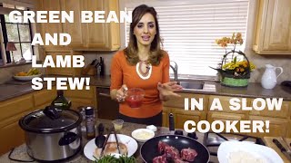 FASOOLYALOOBYA Lamb amp green beans ARAB STYLE [upl. by Boothe605]