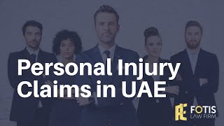 Personal Injury Claims in UAE [upl. by Derfnam503]