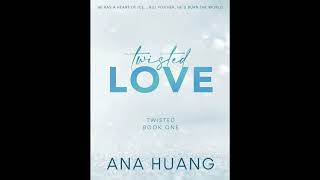 TWISTED LOVE  Audiobook  Ana Huang Part 2 [upl. by Corb]