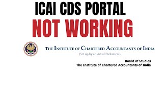 ICAI CDS Portal Not working  Solution [upl. by Domonic]