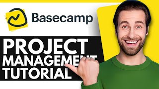 Basecamp Project Management Tutorial 2024 StepByStep For Beginners [upl. by Maurer]