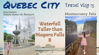 Quebec City  Montmorency Falls  Sanctuaire SainteAnnedeBeaupré  Malayalam  Travel Vlog [upl. by Faustena]