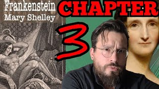 Frankenstein by Mary Shelley Chapter 3 Summary Analysis Meaning Explained Review [upl. by Dibru89]