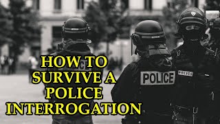 How To Survive A Police Interrogation  A Lawyer Explains [upl. by Trevah]