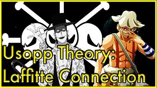 Usopp Power Proof  Additional Evidence Laffitte  OP Theory [upl. by Yssirc]