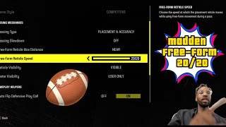 The Best Madden 24 FREEFORM Passing Settings 2020 🏈 madden24 [upl. by Anovahs869]