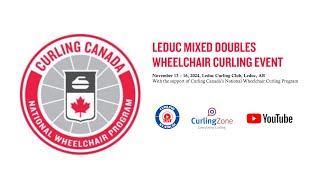 JosephDash vs NagelWilliams  Draw 5  Leduc Mixed Doubles Wheelchair Curling Event 4 [upl. by Enomad]