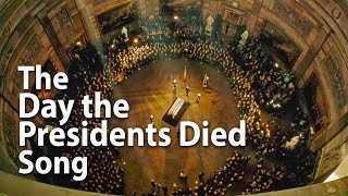 When the Presidents Died Song [upl. by Willa]