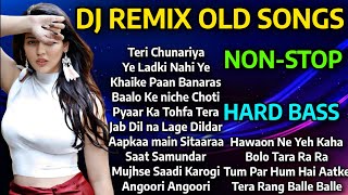 DJ REMIX OLD SONGS  DJ NONSTOP MASHUP 2024  90s Hindi songs  HARD BASS OLD REMIX SONGS [upl. by Lothar]