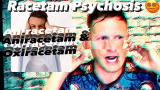 Racetam Psychosis 😵‍💫 Oxiracetam Phenylpiracetam Aniracetam [upl. by Mendes]