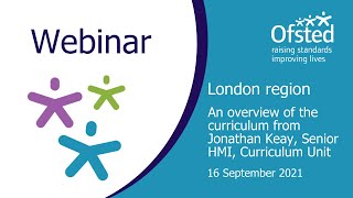 Overview of the curriculum  Webinar from the London region [upl. by Noreg]