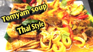 Tomyam Recipe Thai styleTomyam CampurTomyam SeafoodTom yum soup RecipeHow To make Tomyam soup [upl. by Adiuqram]