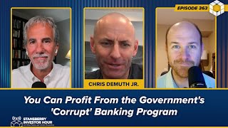 You Can Profit From the Governments Corrupt Banking Program [upl. by Niras]