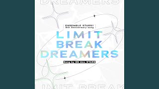 LIMIT BREAK DREAMERS 紅月 ver [upl. by Ahsiener233]