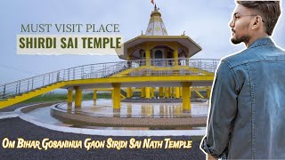 Om Bihar Gosaninua Gaon Siridi Sai Nath Temple Berhampur [upl. by Latta]