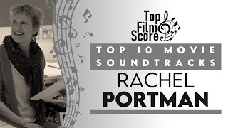 Top10 Soundtracks by Rachel Portman  TheTopFilmScore [upl. by Anastasia]