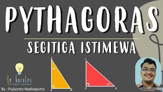 Pythagoras 5  Segitiga Istimewa Sudut Istimewa Pada Segitiga  Matematika SMP [upl. by Cindra838]