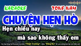 Karaoke Chuyện Hẹn Hò  Tone Nam  Nhạc Sống Hay Nhất  Nhật Trường TTG [upl. by Morgan]