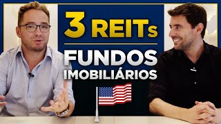 FUNDOS IMOBILIÃRIOS Americanos  3 REITs para ganhar Dividendos em DÃ³lar [upl. by Ielak]