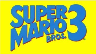 Super Mario Bros 3 NES Complete Walkthrough [upl. by Surat]