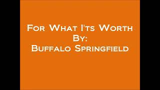 For What Its Worth Lyrics  Buffalo Springfield [upl. by Issy]