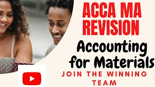 ACCA  Management Accounting MA Revision  Accounting for Materials [upl. by Petronilla]