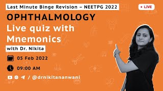 Ophthalmology  Live Quiz with Mnemonics  NEETPG 22 LMR  Dr Nikita Nanwani [upl. by Anirec]