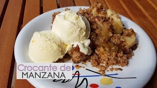 Crocante de manzana Apple crumble  Delicioso  fácil y paso a paso [upl. by Elle]