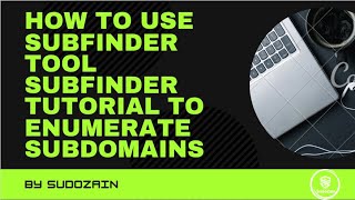 How To Use Subfinder  Subfinder Tutorial [upl. by Varin]