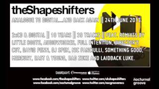 The Shapeshifters  Lolas Theme 2013 Remix  Nocturnal Groove [upl. by Procora572]