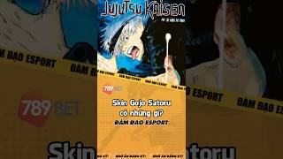 Skin Gojo Satoru cho Tulen có những gì reviewskin damdaoesport [upl. by Eulalie]