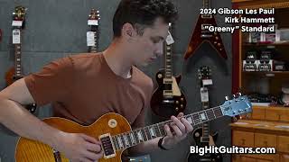 2024 Kirk Hammett Les Paul Greeny Standard Sound Samples  Big Hit Guitars [upl. by Adnoma426]